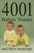 4001 Babies' Names and Their Meanings by James Glennon