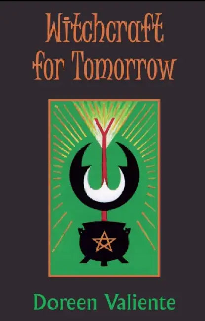 Witchcraft for Tomorrow by Doreen Valiente