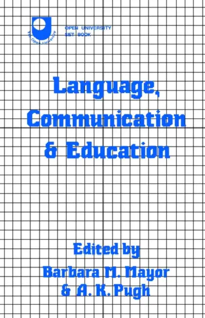 Language, Communication and Education by Barbara Mayor