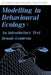 Modelling in Behavioural Ecology: An Introductory Text by Dennis Lendrem