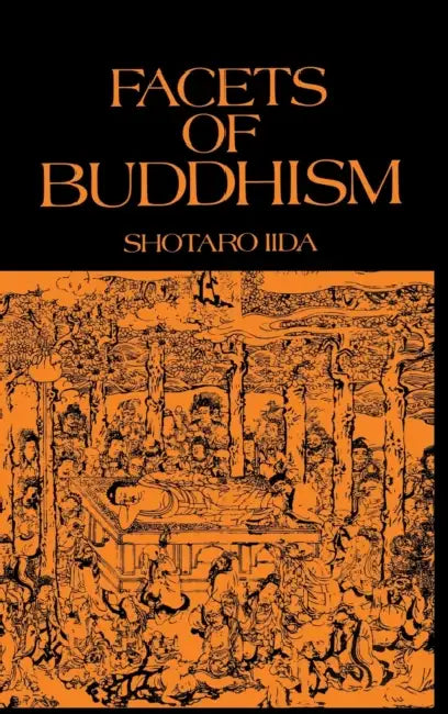 Facets of Buddhism by Shotaro Iida