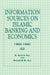 Information Sources on Islamic Banking and Economics: 1980-1990 by S. Nazim Ali
