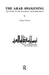 The Arab Awakening: The Story of the National Arab Movement by George Antonius