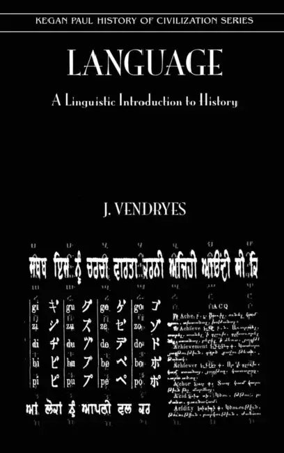 Language and Linguistic Introduction to History by Vendryes