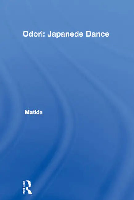Odori: Japanese Dance by Matida Kasyo