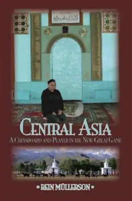 Central Asia by Rein Mullerson