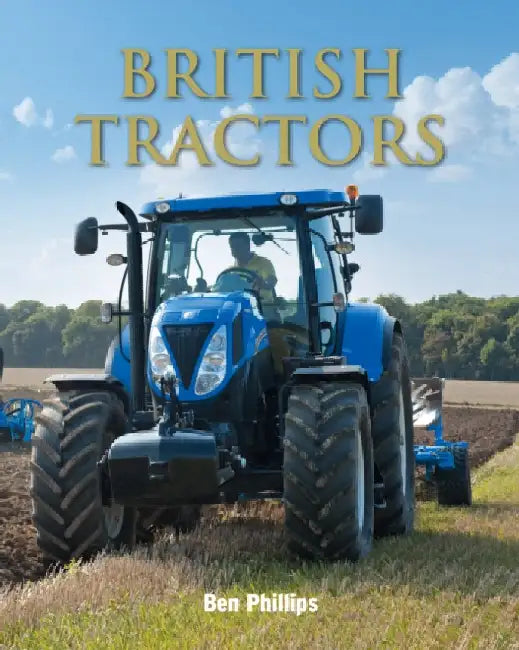 British Tractors by Ben Philips