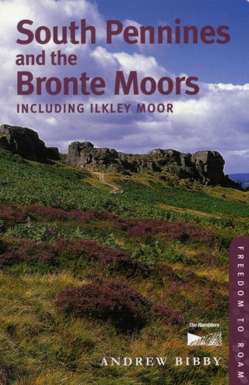 South Pennines & Bronte Moors: Including Ilkley Moor by Andrew Bibby