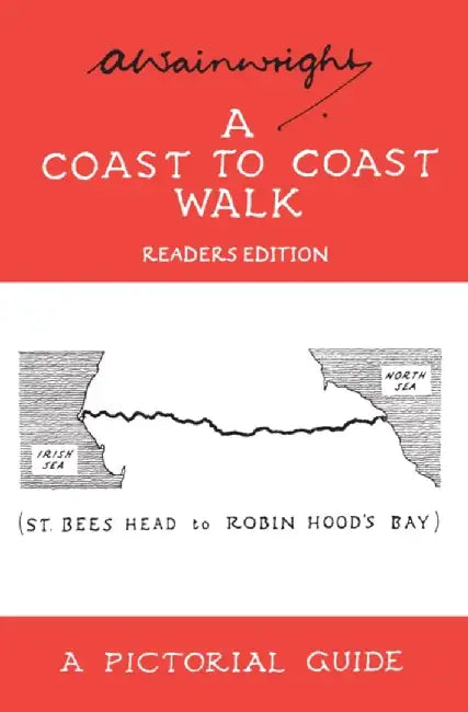A Coast to Coast Walk by Alfred Wainwright