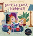 Don't Be Cross, Goldilocks!: A Story about Forgiveness by Sue Nicholson, Laura Brenlla