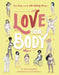 Love Your Body by Jessica Sanders