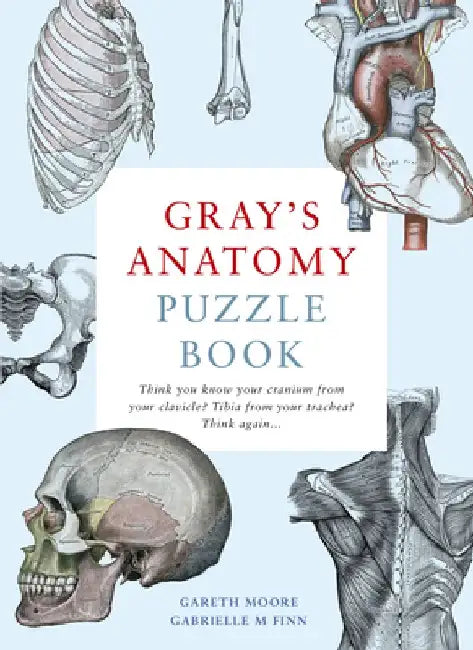 Gray's Anatomy Puzzle Book by Gareth Moore