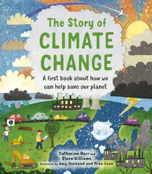 The Story of Climate Change by Catherine Barr