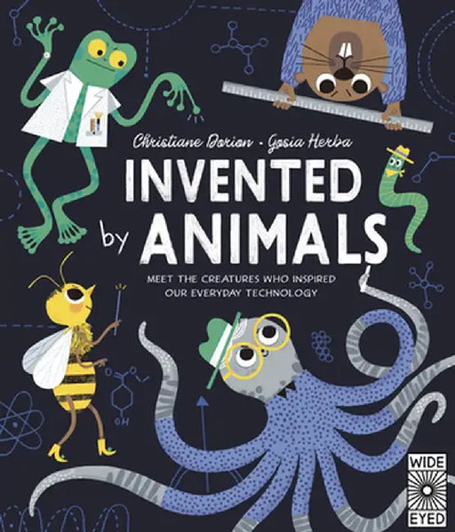 Invented by Animals by Christiane Dorion