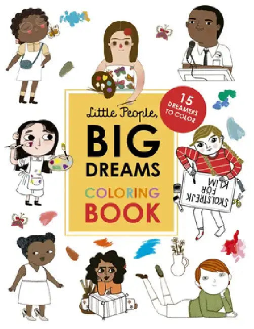 Little People, Big Dreams Coloring Book by Maria Isabel Sanchez Vegara