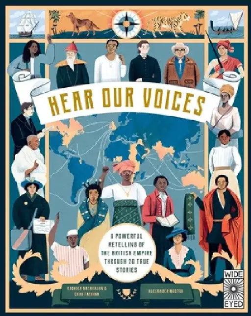 The British Empire: Our Stories, Our Lives by Radhika Natarajan