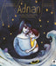 Adnan: The Boy Who Helped His Mummy Remember by Mark Arrigo, Steven Chatterton, Diala Brisly