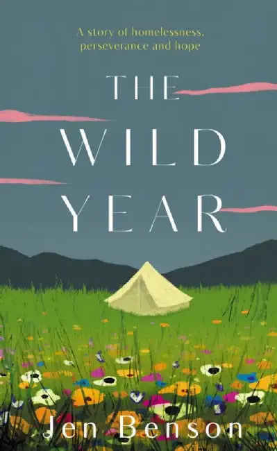 The Wild Year by Jen Benson