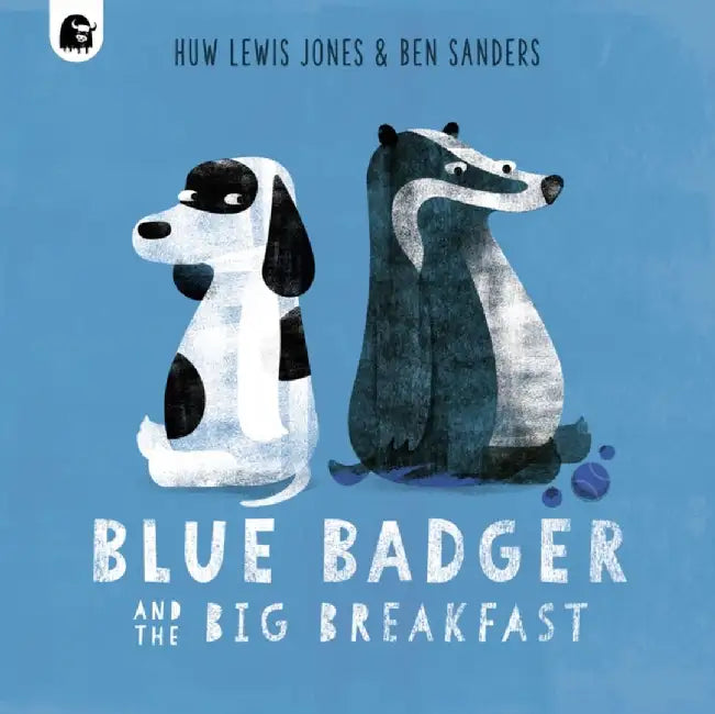 Blue Badger and the Big Breakfast by Huw Lewis Jones