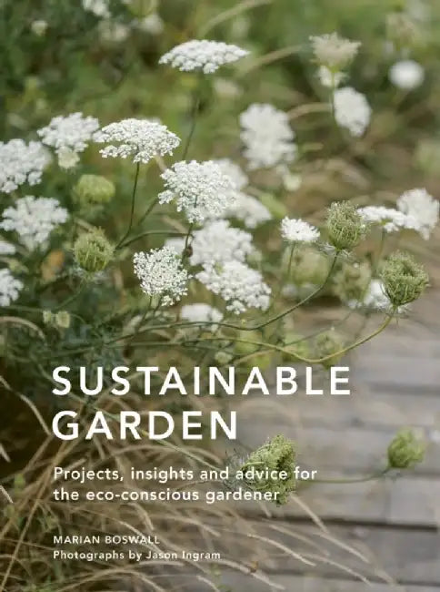 Sustainable Garden by Jason Ingram