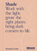 Shade: Work with the Light, Grow Plants and Flowers, Bring Dark Corners to Life by Susanna Grant