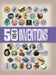 50 Things You Should Know about Inventions by Clive Gifford