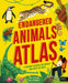Endangered Animals Atlas by Tom Jackson