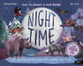 Daytime and Night-Time: Explore the Earth's Habitats During the Day and Night by Michael Bright