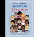 Little People, Big Dreams: American Dreams by Maria Isabel Sanchez Vegara
