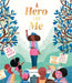 A Hero Like Me by Jen Reid, Angela Joy, Leire Salaberria