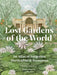Lost Gardens by Sandra Lawrence