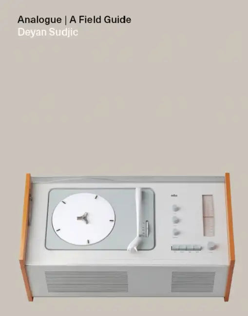Analogue by Deyan Sudjic