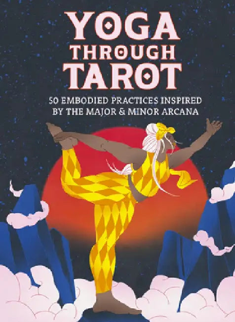 Yoga through Tarot Cards by Lou Thomas
