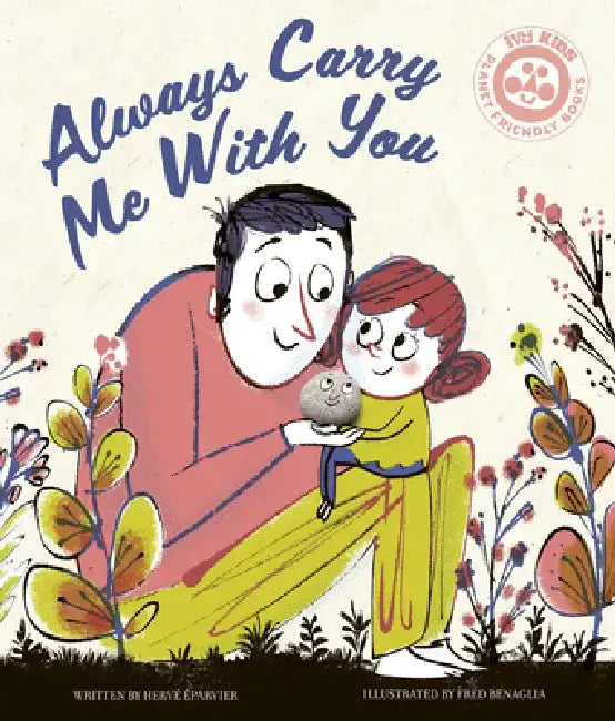 Always Carry Me with You by Hervé Éparvier