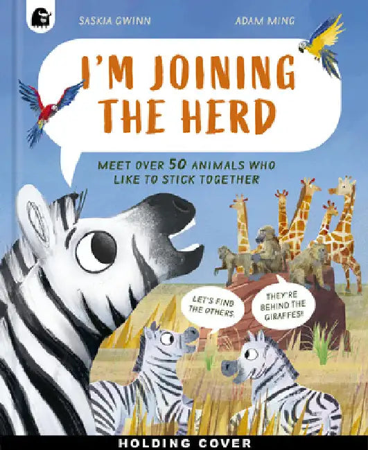 I'm Joining the Herd by Gwinn, Saskia