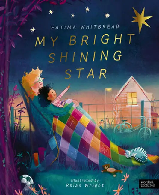 My Bright Shining Star by Fatima Whitbread