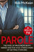 Parole by Rob McKeon