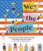 We the People: The United States Constitution Explored and Explained by Aura Lewis
