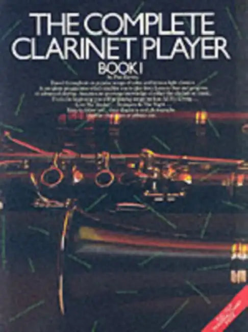 The Complete Clarinet Player - Book 1 by Paul Harvey