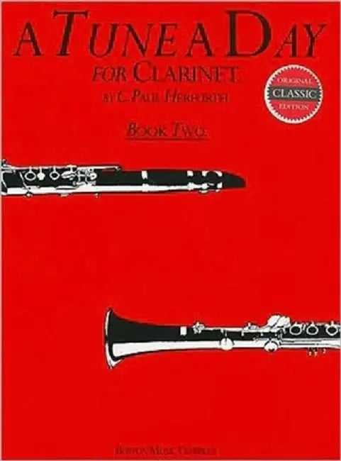 A Tune a Day for Clarinet, Book 2 by C. Paul Herfurth
