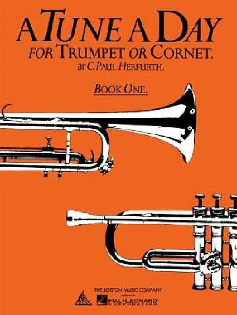 A Tune a Day for Trumpet or Cornet, Book One by C. Paul Herfurth