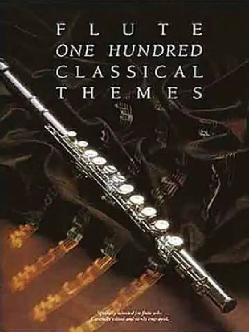 One Hundred Classical Themes: Flute by Martin Firth