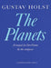 Gustav Holst: The Planets: Arranged for Two Pianos by Gustav Holst, Gustav Von Holst