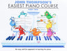 John Thompson's Easiest Piano Course 2 by John Thompson