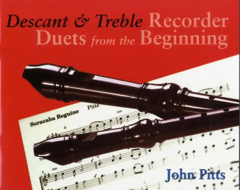 Recorder Duets From The Beginning by John Pitts