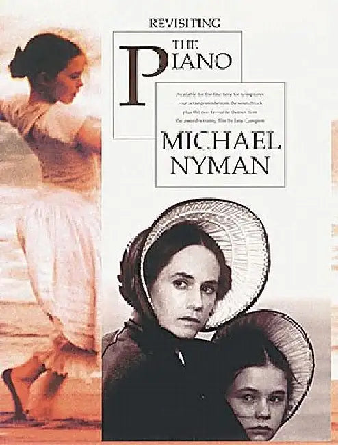 Revisiting the Piano: Piano Solo by Michael Nyman