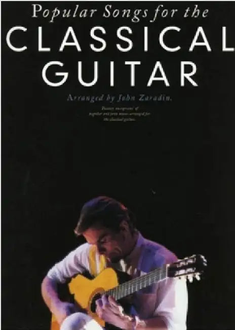Popular Songs For The Classical Guitar by Susan M. Squier