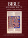 Bible Manuscripts: 1400 Years of Scribes and Scripture by Scot McKendrick, Kathleen Doyle