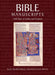 Bible Manuscripts: 1400 Years of Scribes and Scripture by Scot McKendrick, Kathleen Doyle