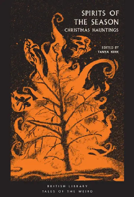 Spirits of the Season: Christmas Hauntings by Tanya Kirk
